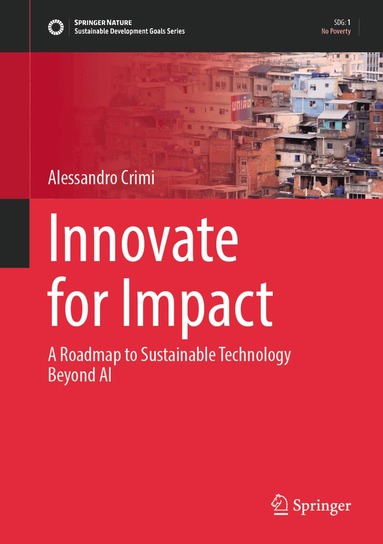 Alessandro Crimi - Innovate for Impact, Inbunden