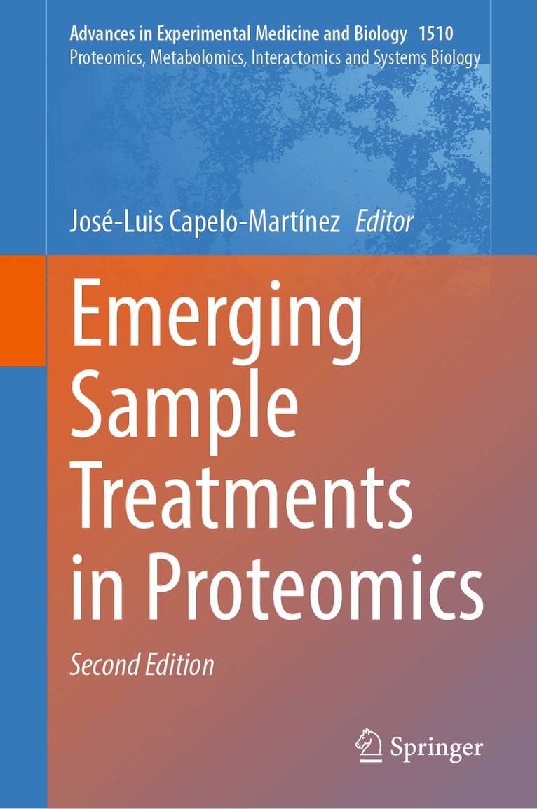 José-Luis Capelo-Martínez - Emerging Sample Treatments in Proteomics, Inbunden