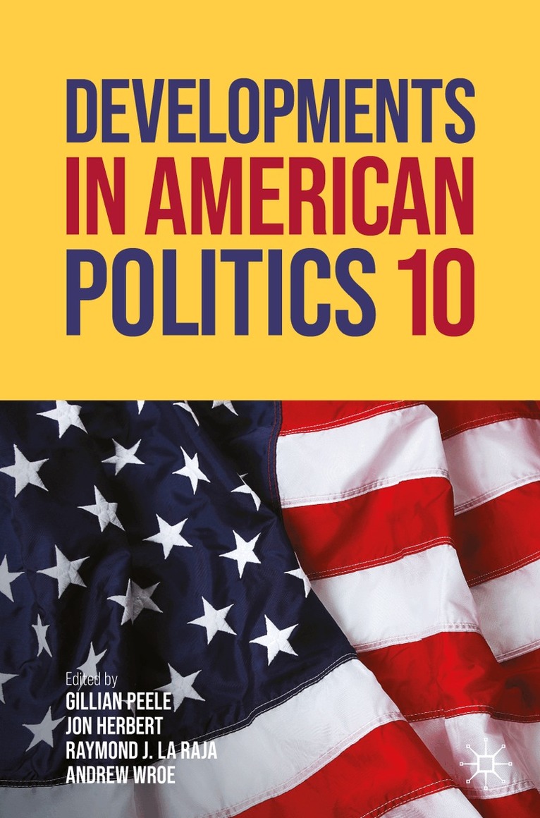Developments in American Politics 10