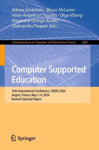 Jelena Jovanovic, Bruce McLaren, Irene-Angelica Chounta, Olga Viberg, Alejandro Ortega-Arranz, Oleksandra Poquet - Computer Supported Education, Häftad