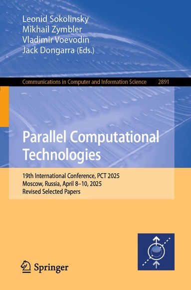 Leonid Sokolinsky, Mikhail Zymbler, Vladimir Voevodin, Jack Dongarra - Parallel Computational Technologies, Häftad