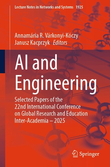 Annamária R. Várkonyi-Kóczy, Janusz Kacprzyk - AI and Engineering, Häftad