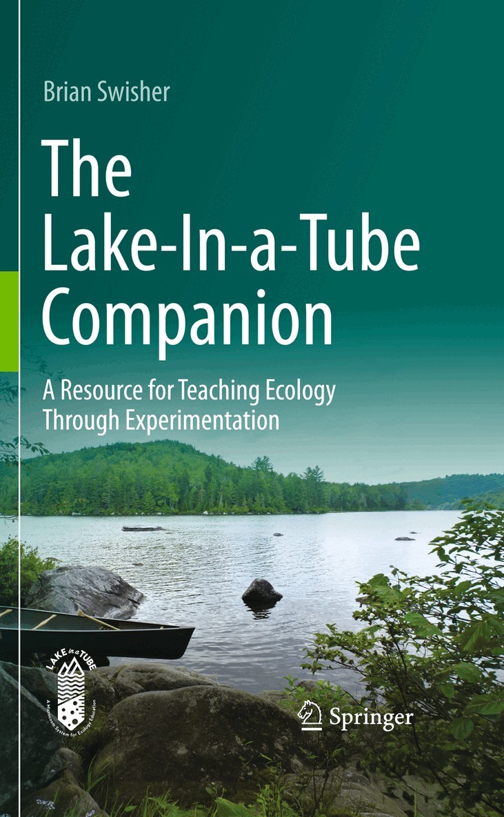 Brian Swisher - Lake-In-a-Tube Companion, Inbunden
