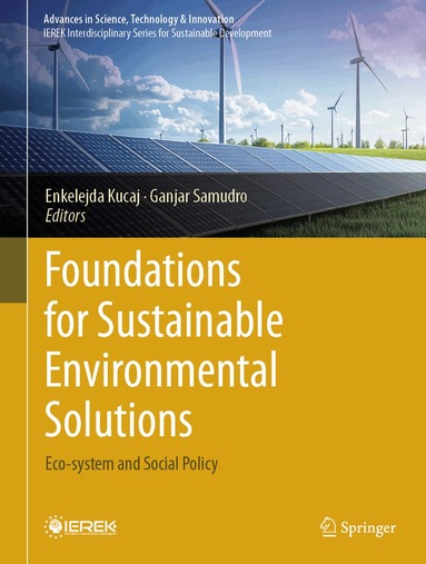 Enkelejda Kucaj, Ganjar Samudro - Foundations for Sustainable Environmental Solutions, Inbunden