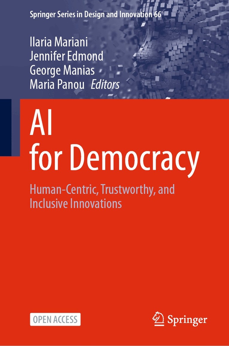 Ilaria Mariani, Jennifer Edmond, George Manias, Maria Panou - AI for Democracy, Inbunden. Tillgänglighet: Lägg i varukorg
