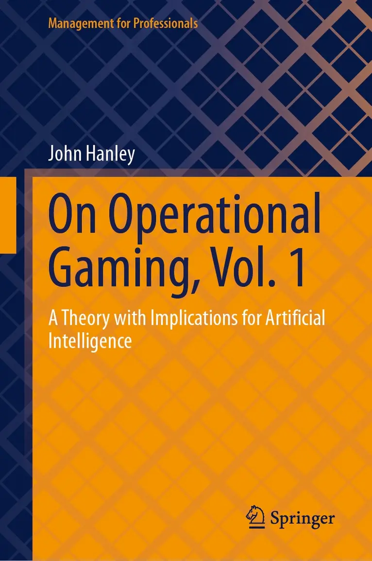 John Hanley - On Operational Gaming, Vol. 1, Inbunden. Tillgänglighet: Kommande