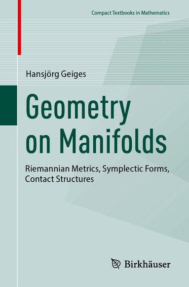 Hansjörg Geiges - Geometry on Manifolds, Häftad