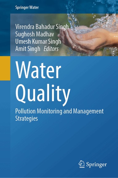 Virendra Bahadur Singh, Sughosh Madhav, Umesh Kumar Singh, Amit Singh - Water Quality, Inbunden