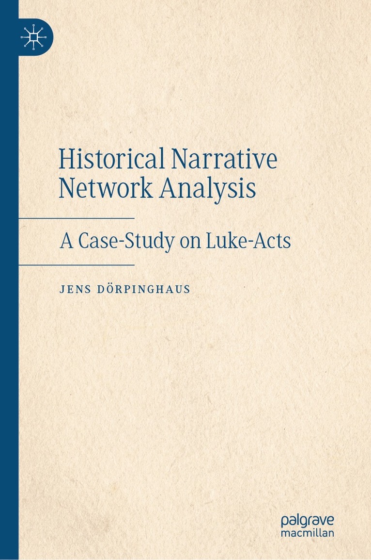 Jens Dörpinghaus - Historical Narrative Network Analysis, Inbunden. Tillgänglighet: Lägg i varukorg