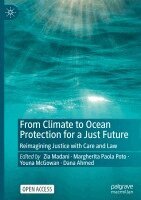 Zia Madani, Margherita Paola Poto, Youna McGowan, Dana Ahmed - From Climate to Ocean Protection for a Just Future, Inbunden