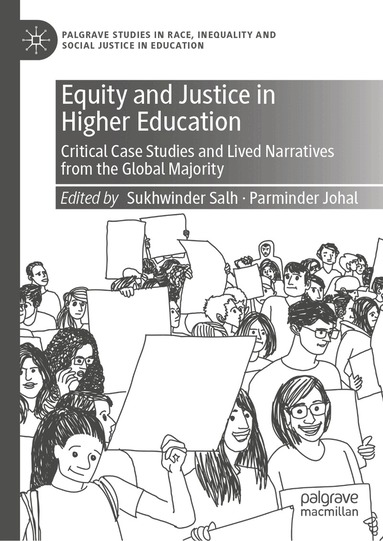 Sukhwinder Salh, Parminder Johal - Equity and Justice in Higher Education, Inbunden