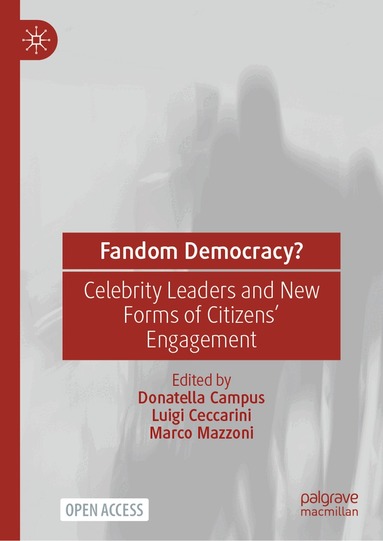 Donatella Campus, Marco Mazzoni, Donatella Campus, Luigi Ceccarini, Marco Mazzoni - Fandom Democracy?, Inbunden