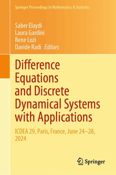 Saber Elaydi, Laura Gardini, Rene Lozi, Davide Radi - Difference Equations and Discrete Dynamical Systems with Applications, Inbunden