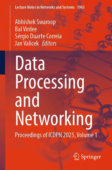Abhishek Swaroop, Bal Virdee, Sérgio Duarte Correia, Jan Valicek - Data Processing and Networking, Häftad