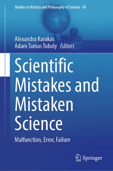 Alexandra Karakas, Adam Tamas Tuboly - Scientific Mistakes and Mistaken Science, Inbunden