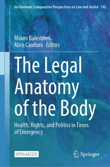 Mauro Balestrieri, Alice Cauduro - Legal Anatomy of the Body, Inbunden