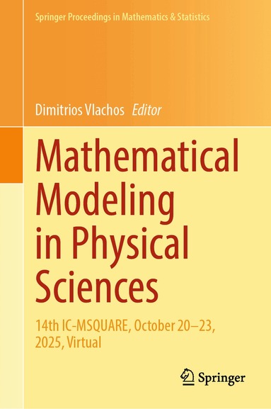 Dimitrios Vlachos - Mathematical Modeling in Physical Sciences, Inbunden
