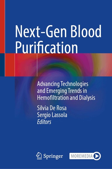 Silvia De Rosa, Sergio Lassola - Next-Gen Blood Purification, Inbunden