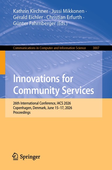 Kathrin Kirchner, Jussi Mikkonen, Gerald Eichler, Christian Erfurth, Günter Fahrnberger - Innovations for Community Services, Häftad