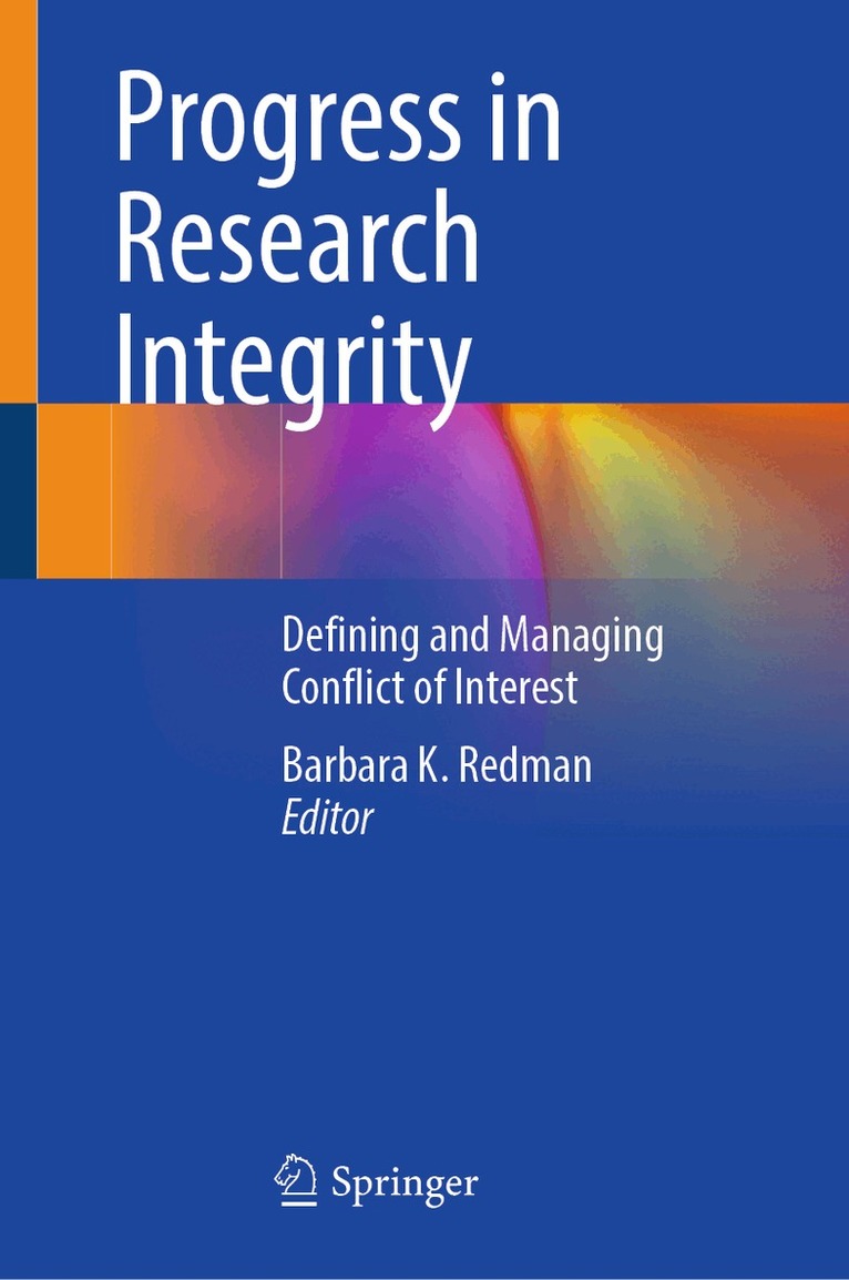 Barbara K. Redman - Progress in Research Integrity, Inbunden