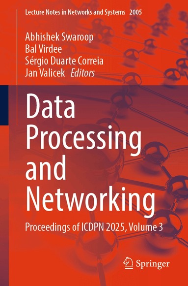 Abhishek Swaroop, Bal Virdee, Sérgio Duarte Correia, Jan Valicek - Data Processing and Networking, Häftad