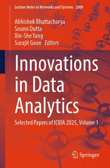 Abhishek Bhattacharya, Soumi Dutta, Xin-She Yang, Surajit Goon - Innovations in Data Analytics, Häftad