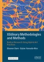 Eleanor Dare, Dylan Yamada-Rice - X||dinary Methodologies and Methods, Inbunden