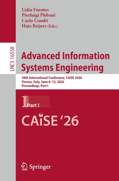 Lidia Fuentes, Pierluigi Plebani, Carlo Combi, Hajo Reijers - Advanced Information Systems Engineering, Häftad