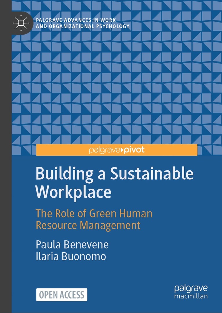 Paula Benevene, Ilaria Buonomo - Building a Sustainable Workplace, Inbunden