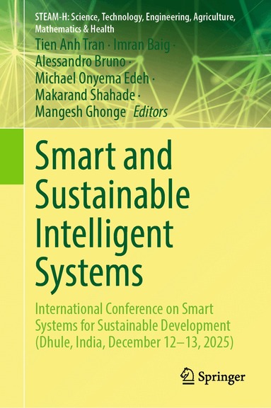 Tien Anh Tran, Imran Baig, Alessandro Bruno, Michael Onyema Edeh, Makarand Shahade, Mangesh Ghonge - Smart and Sustainable Intelligent Systems, Inbunden