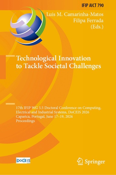 Luis M. Camarinha-Matos, Filipa Ferrada - Technological Innovation to Tackle Societal Challenges, Inbunden