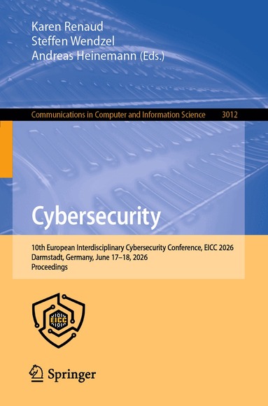 Karen Renaud, Steffen Wendzel, Andreas Heinemann - Cybersecurity, Häftad