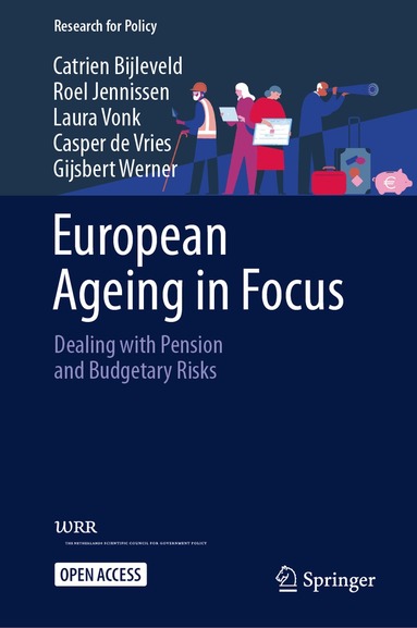 Catrien Bijleveld, Roel Jennissen, Laura Vonk, Casper de Vries, Gijsbert Werner - European Ageing in Focus, Inbunden