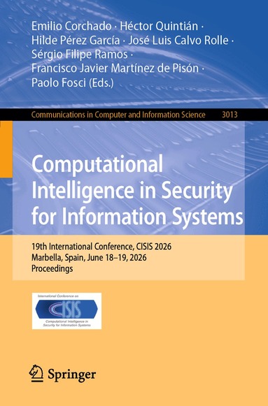 Emilio Corchado, Héctor Quintián, Hilde Pérez García, José Luis Calvo Rolle, Sérgio Filipe Ramos, Francisco Javier Martínez de Pisón, Paolo Fosci - Computational Intelligence in Security for Information Systems, Häftad