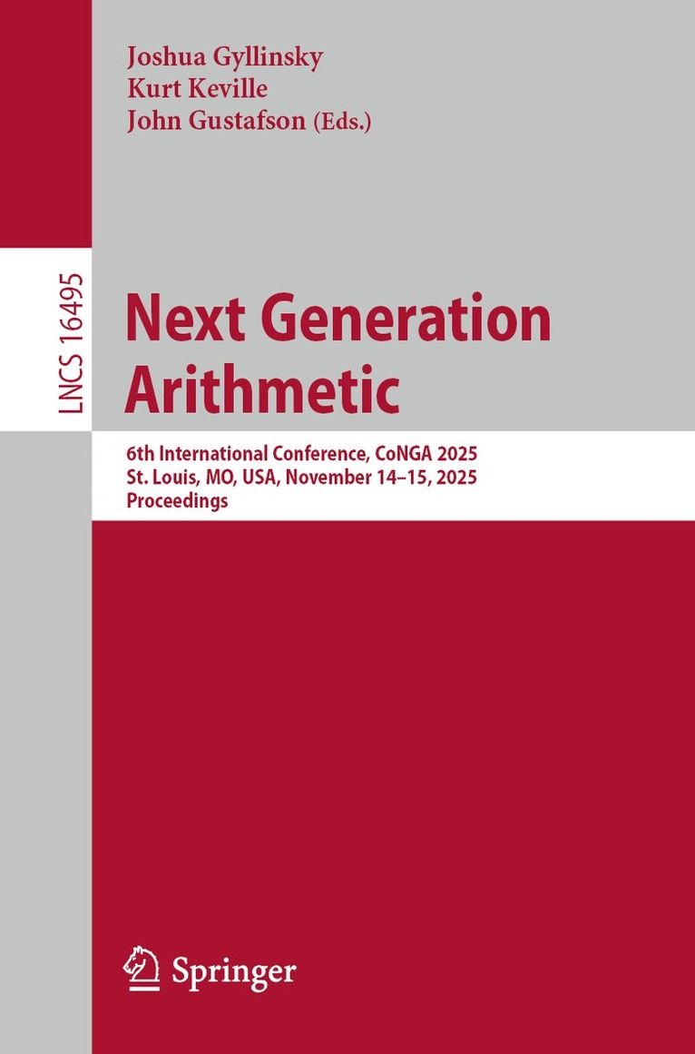 Joshua Gyllinsky, Kurt Keville, John Gustafson - Next Generation Arithmetic, Häftad