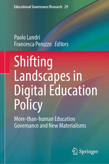 Paolo Landri, Francesca Peruzzo - Shifting Landscapes in Digital Education Policy, Inbunden