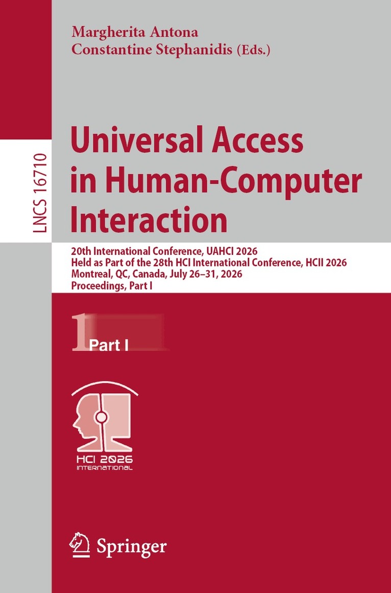 Margherita Antona, Constantine Stephanidis - Universal Access in Human-Computer Interaction, Häftad