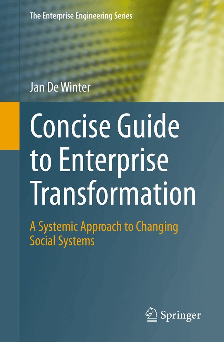 Jan De Winter - Concise Guide to Enterprise Transformation, Häftad