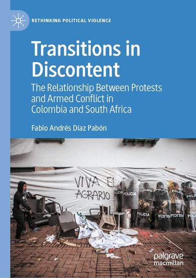 Fabio Andrés Díaz Pabón - Transitions in Discontent, Inbunden