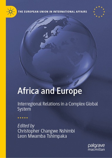 Christopher Changwe Nshimbi, Leon Mwamba Tshimpaka - Africa and Europe, Inbunden