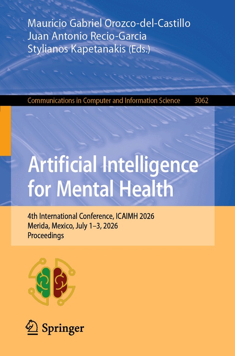 Mauricio Gabriel Orozco-del-Castillo, Juan Antonio Recio-Garcia, Stylianos Kapetanakis - Artificial Intelligence for Mental Health, Häftad