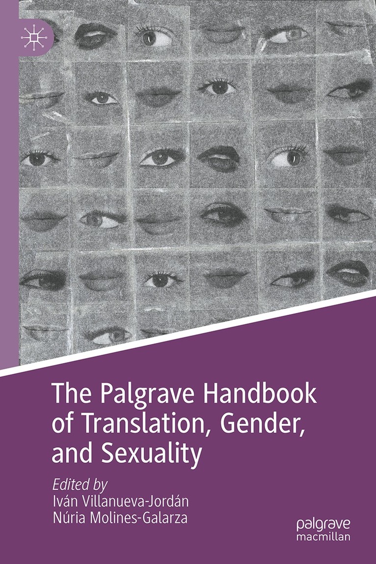 Iván Villanueva-Jordán, Núria Molines-Galarza - Palgrave Handbook of Translation, Gender, and Sexuality, Inbunden