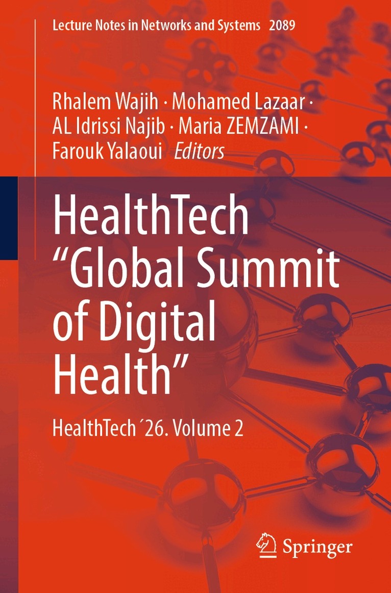 Rhalem Wajih, Mohamed Lazaar, AL Idrissi Najib, Maria ZEMZAMI, Farouk Yalaoui - HealthTech “Global Summit of Digital Health”, Häftad