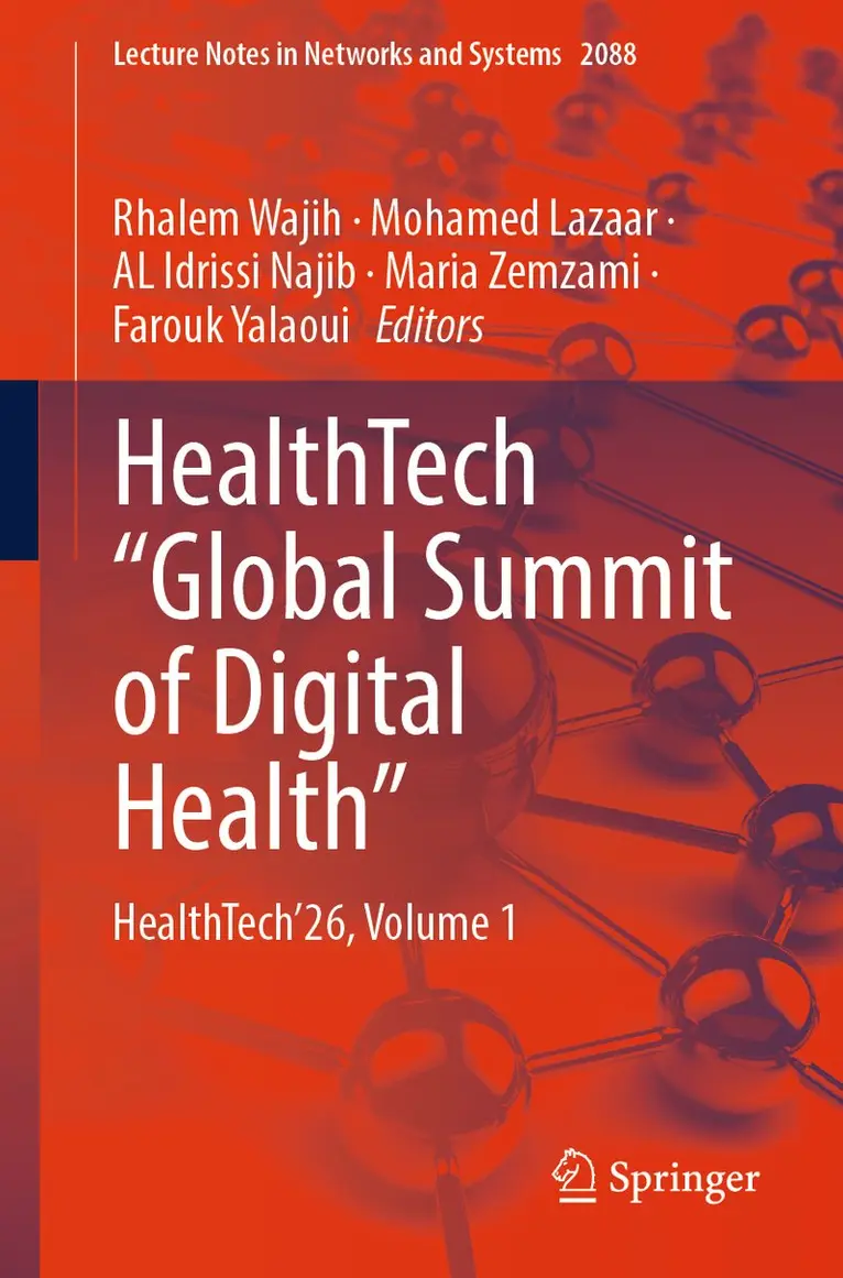 Rhalem Wajih, Mohamed Lazaar, AL Idrissi Najib, Maria ZEMZAMI, Farouk Yalaoui - HealthTech “Global Summit of Digital Health”, Häftad. Tillgänglighet: Kommande