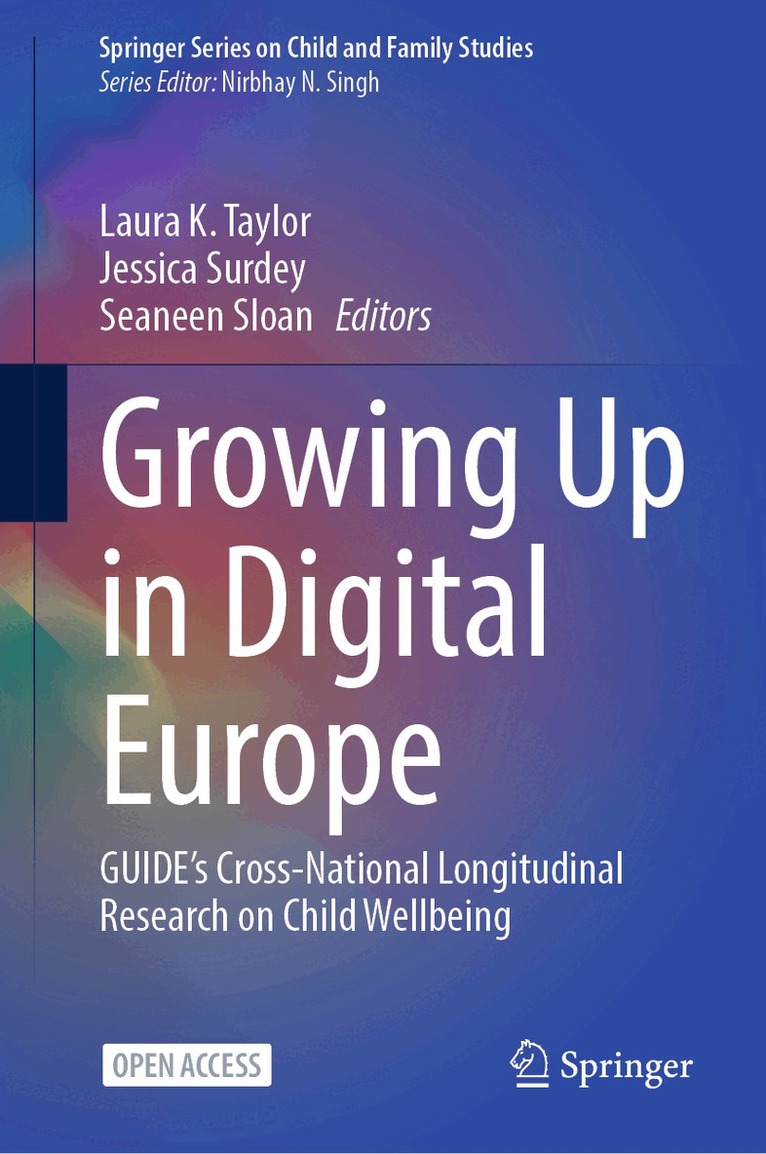 Laura K. Taylor, Jessica Surdey, Seaneen Sloan - Growing Up in Digital Europe, Inbunden