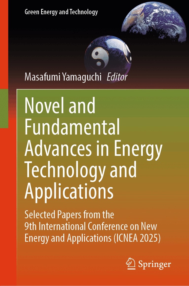 Masafumi Yamaguchi - Novel and Fundamental Advances in Energy Technology and Applications, Inbunden