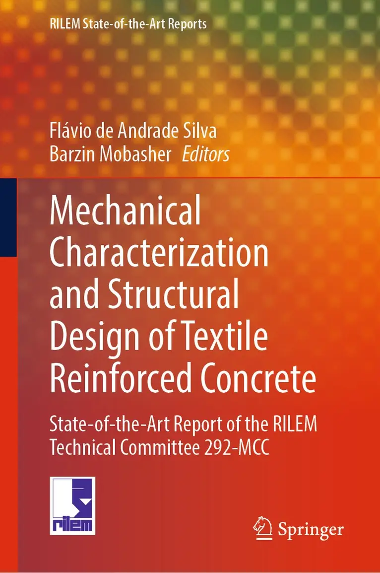 Flávio de Andrade Silva, Barzin Mobasher - Mechanical Characterization and Structural Design of Textile Reinforced Concrete, Inbunden. Tillgänglighet: Kommande
