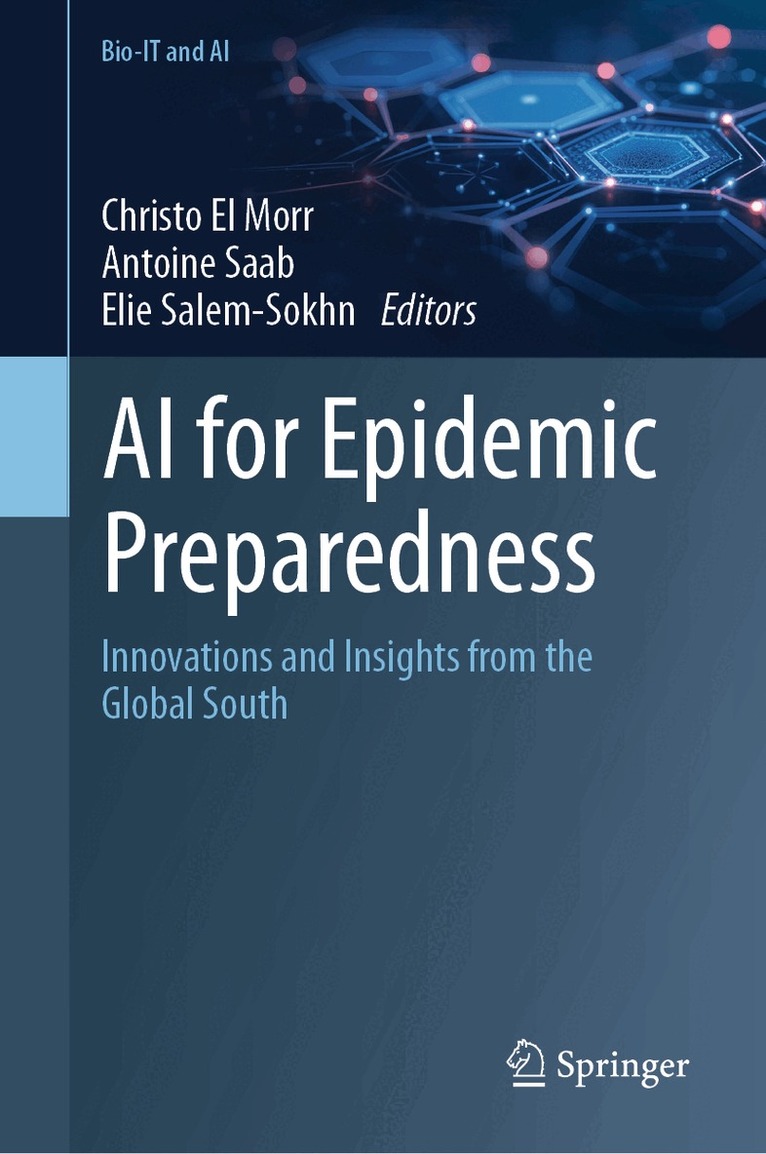 Christo El Morr, Antoine Saab, Elie Salem Sokhn - AI for Epidemic Preparedness, Inbunden