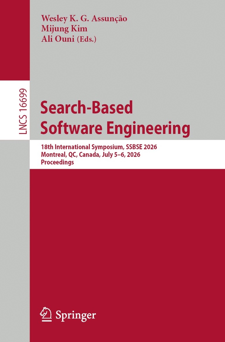 Wesley K. G. Assunção, Mijung Kim, Ali Ouni - Search-Based Software Engineering, Häftad