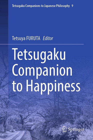 Tetsuya FURUTA - Tetsugaku Companion to Happiness, Inbunden